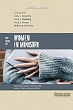 Two Views on Women in Ministry (Counterpoints: Bible and Theology Book 12) (English Edition) livre