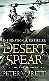 The Desert Spear: Book Two of The Demon Cycle livre