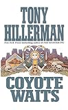 Coyote Waits (A Leaphorn and Chee Novel Book 10) (English Edition) livre