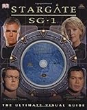 Stargate SG-1: The Ultimate Visual Guide livre