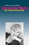 Schrei in der Wüste - das Erwachen der Byron Katie livre