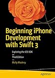 Beginning iPhone Development with Swift 3: Exploring the iOS SDK (English Edition) livre