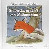 Ein Fuchs erzählt von Weihnachten livre