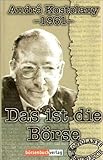 Das ist die Börse. Das Original aus dem Jahre 1961 livre