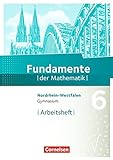 Fundamente der Mathematik - Nordrhein-Westfalen - Ausgabe 2013: 6. Schuljahr - Arbeitsheft mit Lösu livre