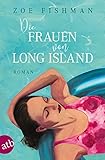 Die Frauen von Long Island: Roman livre