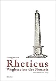 Rheticus - Wegbereiter der Neuzeit livre