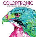 Colortronic: A Kaleidoscopic Coloring Challenge livre