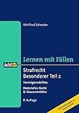 Strafrecht Besonderer Teil 2 Vermögensdelikte: Materielles Recht & Klausurenlehre (AchSo! Lernen mi livre