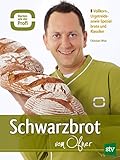 Schwarzbrot vom Ofner: Vollkorn-, Urgetreide- sowie Spezialbrote und Klassiker livre