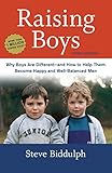 Raising Boys, Third Edition: Why Boys Are Different--and How to Help Them Become Happy and Well-Bala livre