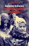 Hamide spielt Hamide: Ein türkisches Mädchen in Deutschland livre