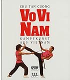 Vo Vi Nam, Kampfkunst aus Vietnam livre