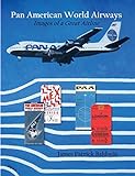 Pan American World Airways - Images of a Great Airline (English Edition) livre