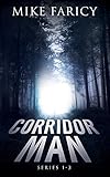 Corridor Man Volumes 1-3 (English Edition) livre