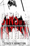 Sins of the Father (California Dreaming Book 2) (English Edition) livre