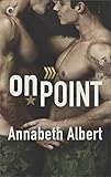 On Point (Out of Uniform Book 3) (English Edition) livre