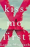 Kiss Me First livre