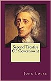Second Treatise of Government [Literature Classics Series] (English Edition) livre