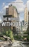 The World Without Us livre