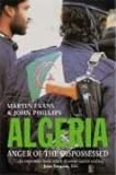 Algeria: Anger of the Dispossessed livre