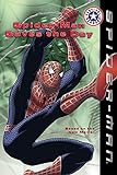 Spider-Man: Spider-Man Saves the Day livre