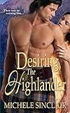 Desiring The Highlander (McTiernay Brothers Book 3) (English Edition) livre