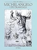 Michelangelo Life Drawings livre