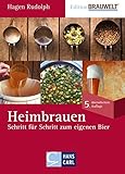 Heimbrauen: Schritt für Schritt zum eigenen Bier livre