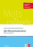 Abi-Wortschatztrainer: Cahier d'activités B2 livre