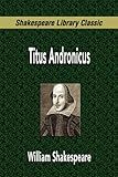 Titus Andronicus livre