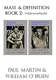 Mass & Definition: Book 2 - Intermediate - Fired Up Body Series: Fired Up Body (English Edition) livre