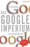 Das Google-Imperium livre