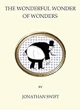 The Wonderful Wonder of Wonders (Alma Quirky Classics) (English Edition) livre