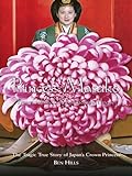 Princess Masako: Prisoner of the Chrysanthemum Throne (English Edition) livre