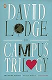 The Campus Trilogy: Changing Places; Small World; Nice Work livre