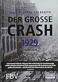 Der große Crash 1929: Ursachen, Verlauf, Folgen livre