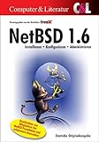 NetBSD 1.6: Installieren, Konfigurieren, Administrieren livre
