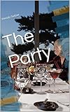 The Party (English Edition) livre