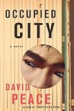 Occupied City (Tokyo Trilogy) (English Edition) livre