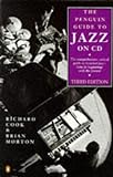 The Penguin Guide to Jazz on Compact Disc livre