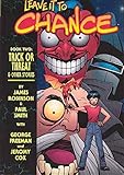 Leave It To Chance Volume 2: Trick Or Threat livre