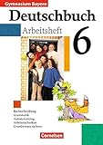 Deutschbuch Gymnasium - Bayern: 6. Jahrgangsstufe - Arbeitsheft mit Lösungen livre