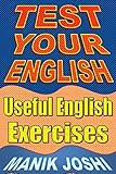 Test Your English: Useful English Exercises (English Edition) livre