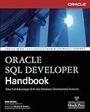 Oracle SQL Developer Handbook (Oracle Press) by Dan Hotka (2006-10-31) livre