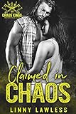 Claimed in CHAOS (CKMC Book 4) (English Edition) livre