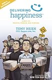 Delivering Happiness (English Edition) livre