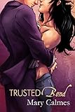 Trusted Bond (Change of Heart Book 2) (English Edition) livre