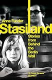 Stasiland (English Edition) livre