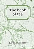 The Book of Tea livre